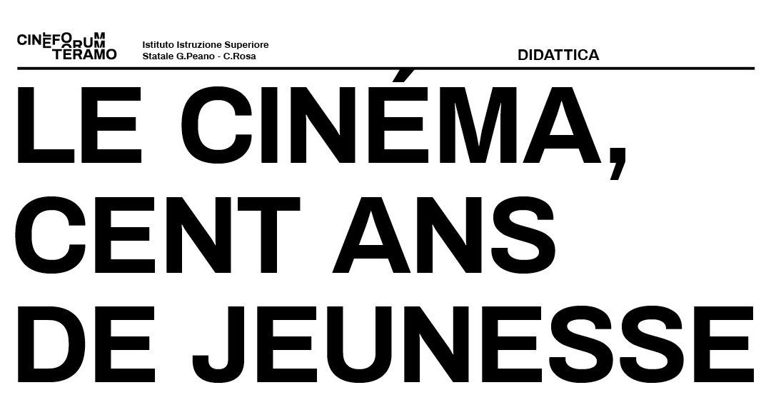 Al via il progetto Le cinéma, Cents ans de jeunesse.